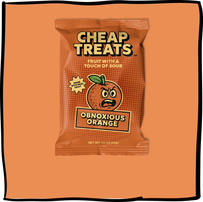 Obnoxious Orange | Cheap Treats | Sour Candy